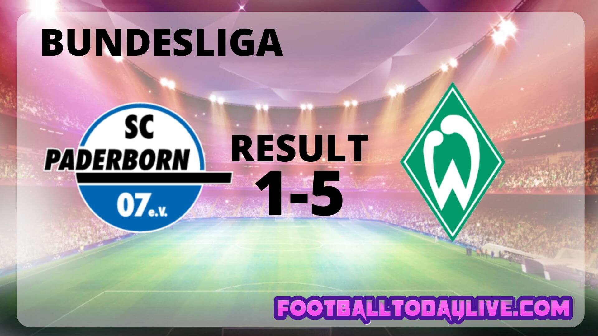 SC Paderborn 07 Vs SV Werder Bremen | Week 31 Result 2020